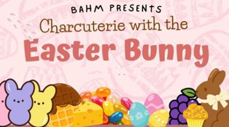 Photo of Breakfast Charcuterie with the Easter Bunny.