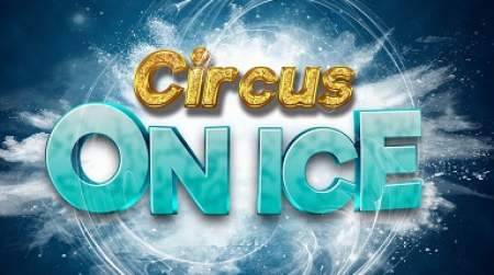 Photo of Circus On Ice presented by Taconhy Entertainment (shows at 3 pm & 5:30 pm).
