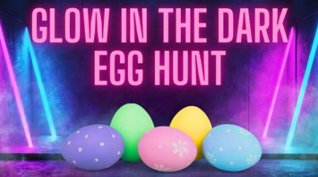 Photo of Glow in the Dark Easter Egg Hunt.
