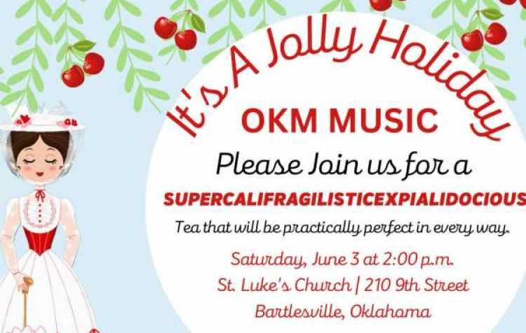 Photo 1 of Mary Poppins Tea Party presented by OKM Music.
