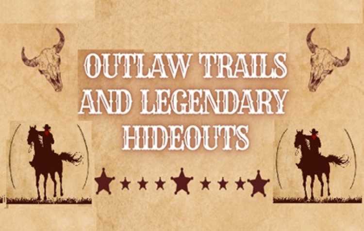 Photo 1 of Outlaw Trails and Legendary Hideouts.