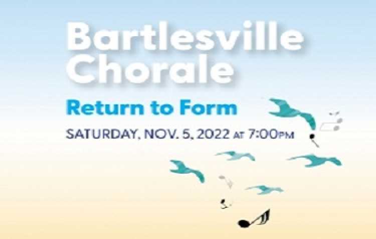 Photo 1 of Return to Form presented by Bartlesville Chorale.